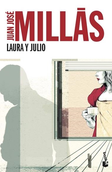 LAURA Y JULIO | 9788432250811 | JUAN JOSE MILLAS