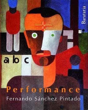 PERFORMANCE | 9788492979011 | SANCHEZ PINTADO, FERNANDO