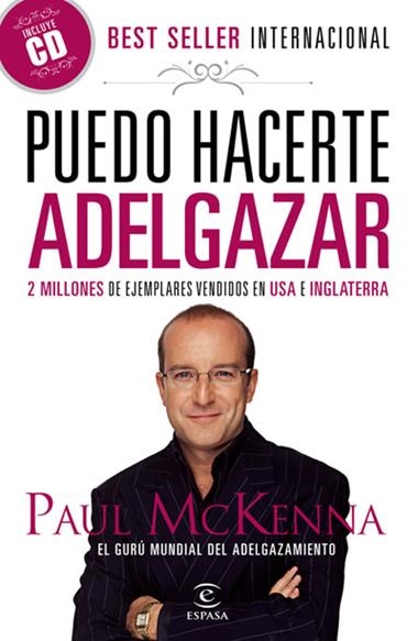 PUEDO HACERTE ADELGAZAR | 9788467033106 | MCKENNA, PAUL