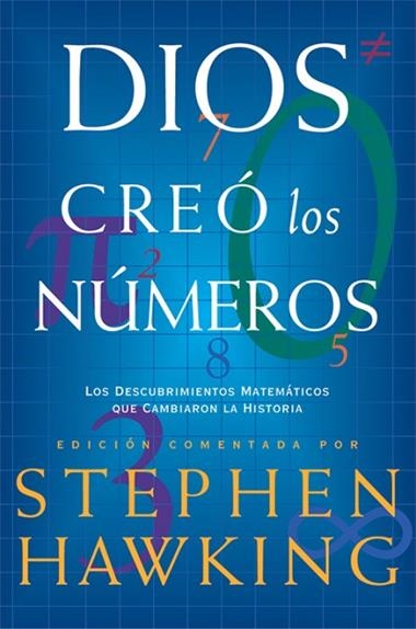 DIOS CREO LOS NUMEROS | 9788498920956 | STEPHEN HAWKING