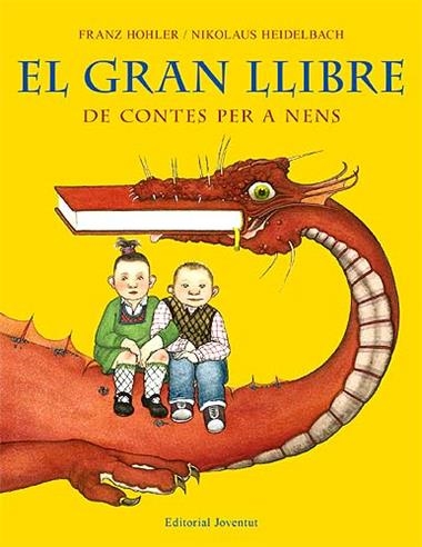 EL GRAN LLIBRE DE CONTES PER A NENS | 9788426137883 | HOHLER, FRANZ & HEIDELBACK. NIKOLAUS