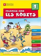 VACANCES AMB ELS ROBITS 1 | 9788431698560 | VVAA