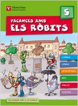 VACANCES AMB ELS ROBITS 5 | 9788431698591 | VVAA