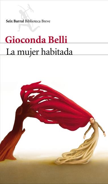 LA MUJER HABITADA | 9788432212888 | GIOCONDA BELLI
