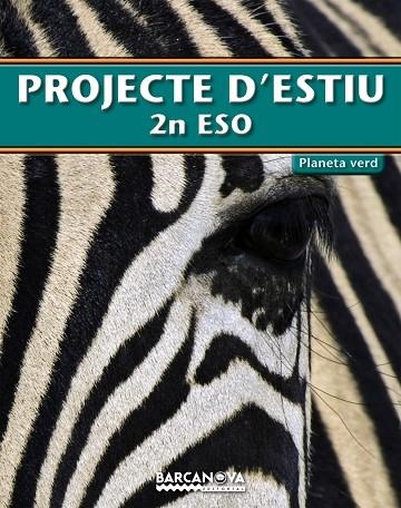 PROJECTE D'ESTIU 2 ESO | 9788448925772 | VVAA
