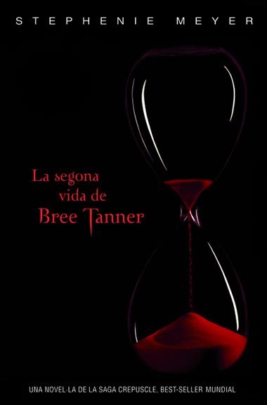 LA SEGONA VIDA DE BREE TANNER | 9788420406275 | STEPHENIE MEYER