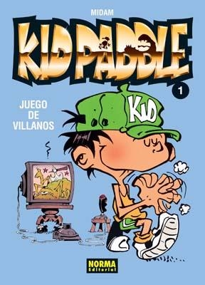 KID PADDLE 1  JUEGO DE VILLANOS | 9788498477016 | MIDAM