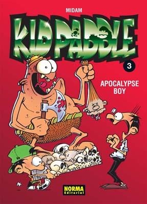 KID PADDLE 3 APOCALYPSE BOY | 9788498477030 | MIDAM