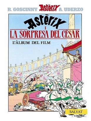 ASTERIX LA SOPRESA DEL CESAR | 9788434506732 | RENE GOSCINNY & ALBERT UDERZO & JEAN-YVES FERRI & DIDIER CONRAD