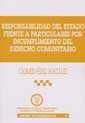 RESPONSALIBIDAD DEL ESTADO FRENTE A PARTICULARES ... | 9788484423843 | PEREZ GONZALEZ, CARMEN