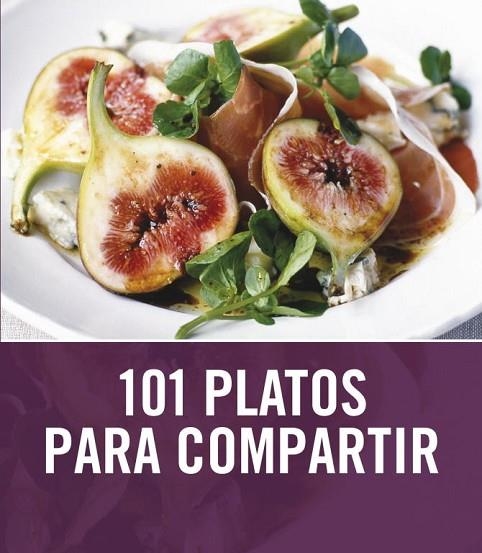 101 PLATOS PARA COMPARTIR | 9788425344022 | JANINE RATCLIFFE