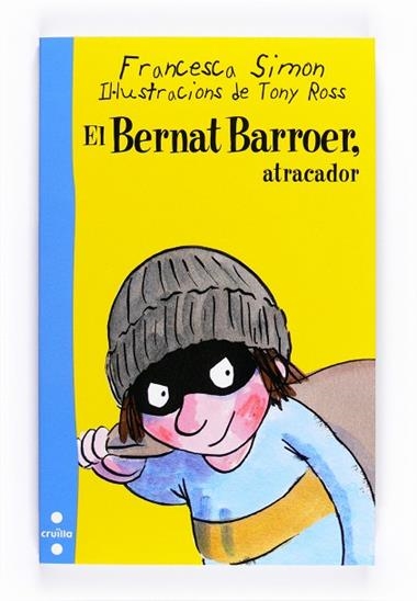 EL BERNAT BARROER ATRACADOR | 9788466125970 | SIMON, FRANCESCA