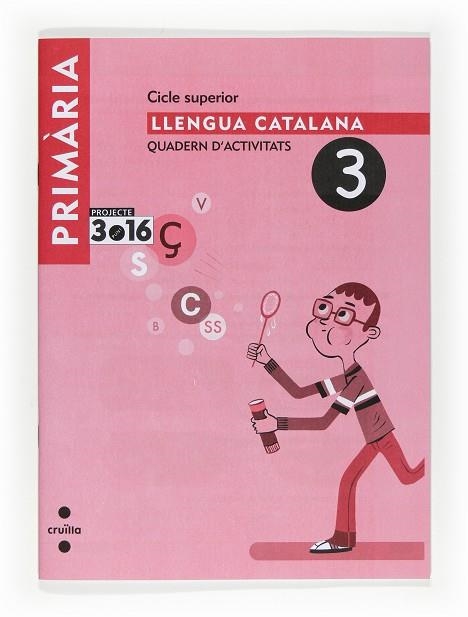 LLENGUA CATALANA QUADERN D'ACTIVITATS 3 CS | 9788466122221 | EQUIP EDITORIAL CRUÏLLA,