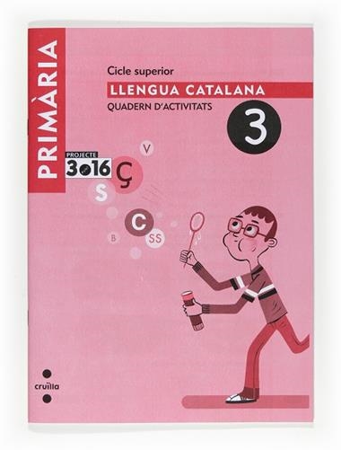 LLENGUA CATALANA QUADERN D'ACTIVITATS 3 CS | 9788466122221 | EQUIP EDITORIAL CRUÏLLA,