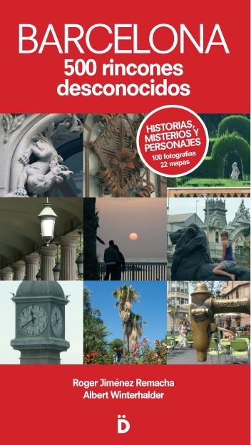 BARCELONA 500 RINCONES DESCONOCIDOS | 9788493399764 | JIMENEZ REMACHA, ROGER & WINTERHALDER, ALBERT