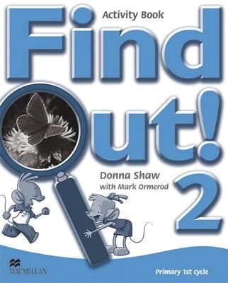 FIND OUT 2 ACTIVITY BOOK | 9781405078184 | SHAW, D.