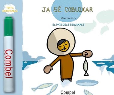 JA SE DIBUIXAR EL PAIS DELS ESQUIMALS | 9788498253436