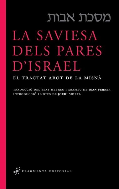 SAVIESA DELS PARES D´ISRAEL, LA | 9788492416332 | FERRER, JOAN