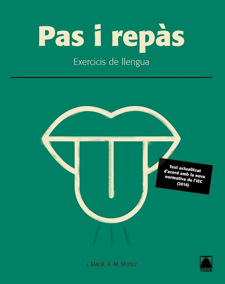 PAS I REPAS 150 EXERCICIS DE LLENGUA | 9788430752980 | MACIA & MUÑOZ