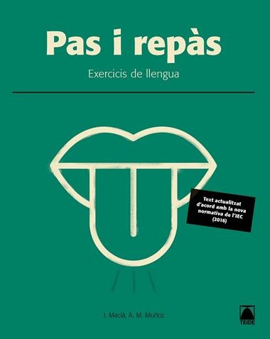 PAS I REPAS 150 EXERCICIS DE LLENGUA | 9788430752980 | MACIA & MUÑOZ