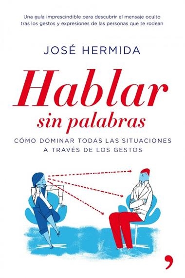 HABLAR SIN PALABRAS | 9788484608912 | HERMIDA, JOSE
