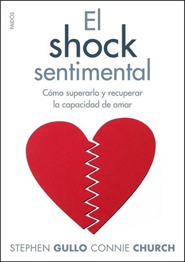EL SHOCK SENTIMENTAL | 9788449324116 | GULLO, STEPHEN & CHURCH, CONNIE
