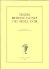 TEATRE BURLESC CATALA S.XVIII | 9788472267237 | SALA VALLDAURA, JOSEP MARIA