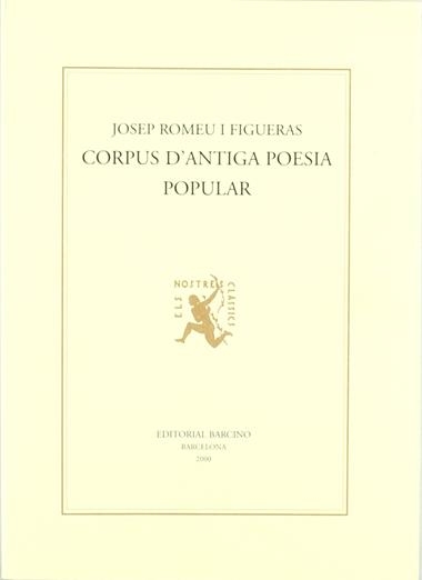 CORPUES D'ANTIGA POESIA POPULAR | 9788472266889 | JOSEP ROMEU I FIGUERAS