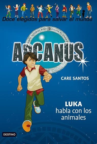 ARCANUS LUCA HABLA CON LOS ANIMALES | 9788408094296 | CARE SANTOS