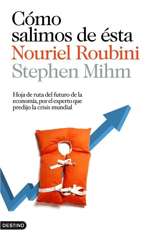 COMO SALIMOS DE ESTA | 9788423343003 | MIHM, STEPHEN
