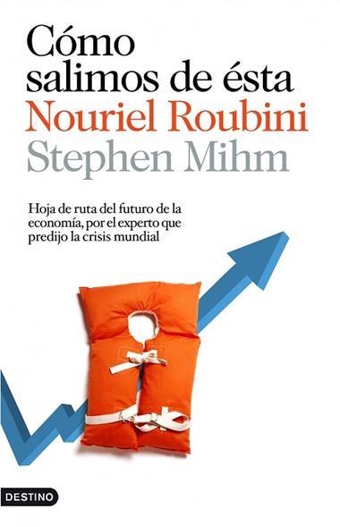 COMO SALIMOS DE ESTA | 9788423343003 | MIHM, STEPHEN