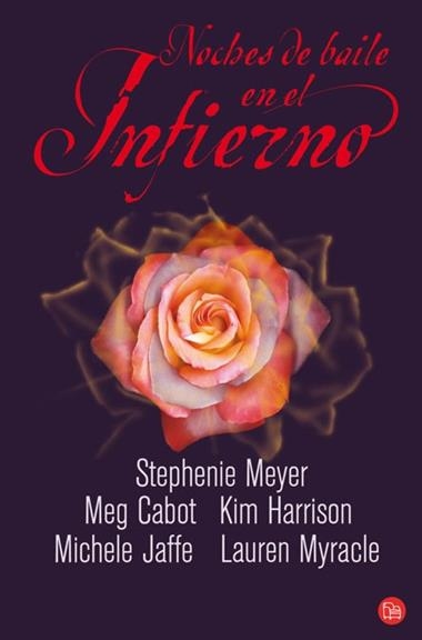 NOCHES DE BAILE EN EL INFIERNO | 9788466324427 | STEPHENIE MEYER