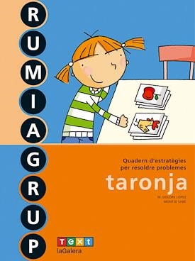 RUMIAGRUP TARONJA MATEMATIQUES | 9788441213715 | LÓPEZ, M. DOLORS/SABÉ, MONTSE