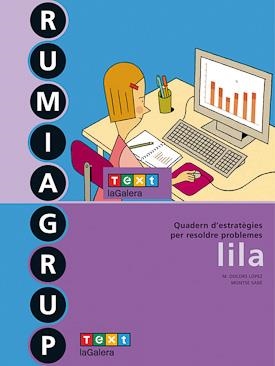 RUMIAGRUP LILA. MATEMATIQUES | 9788441218215 | LÓPEZ, M. DOLORS/SABÉ, MONTSE