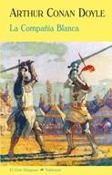 COMPAÑIA BLANCA, LA | 9788477026754 | CONAN DOYLE, ARTHUR
