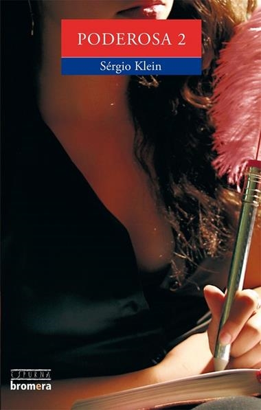 PODEROSA 2 | 9788498247084 | KLEIN, SÉRGIO