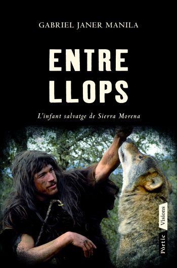 ENTRE LLOPS | 9788498091564 | JANER MANILA, GABRIEL