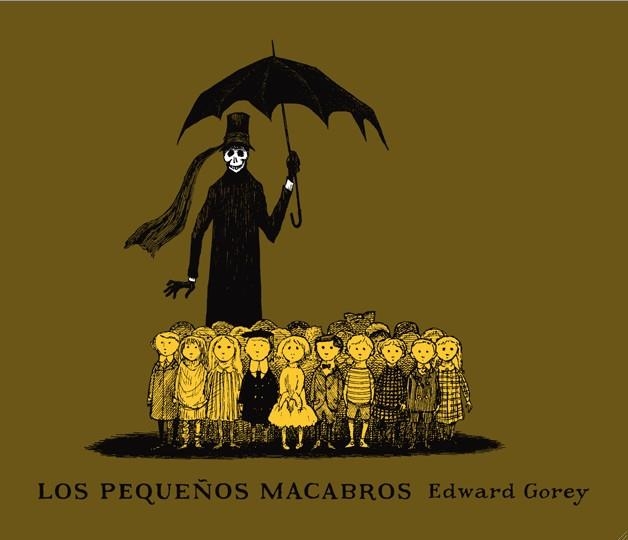 Los Pequeños macabros | 9788492412648 | Edward Gorey
