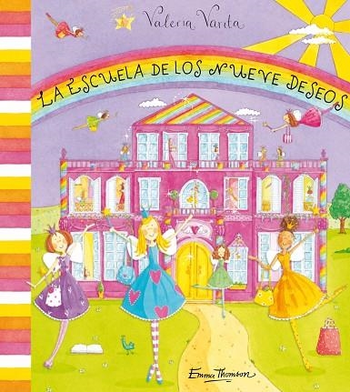 ESCUELA DE LOS NUEVE DESEOS, LA | 9788448831141 | THOMSON, EMMA