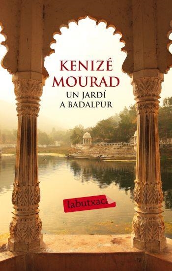 JARDI A BADALPUR, UN | 9788499302386 | MOURAD, KEIZE