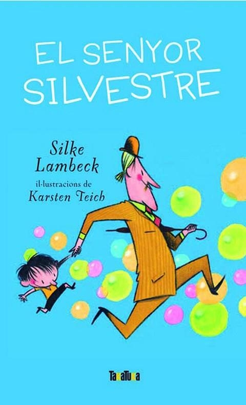 EL SENYOR SILVESTRE | 9788492696208 | LAMBECK, SILKE