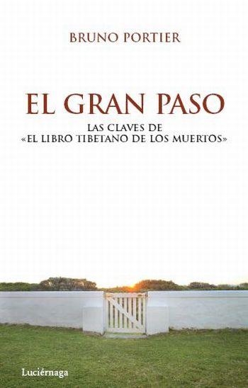 EL GRAN PASO | 9788492545360 | PORTIER, BRUNO
