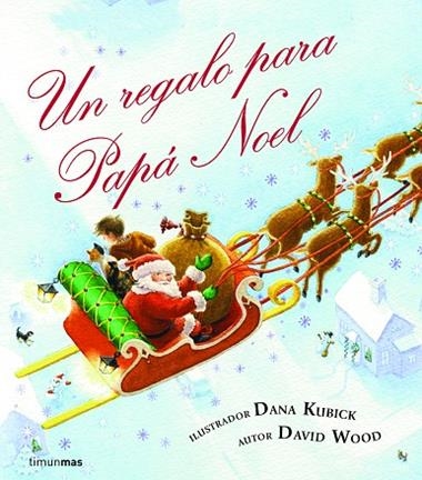 REGALO PARA PANA NOEL, UN | 9788408078562 | KUBICK, DANA & WOOD, DAVID
