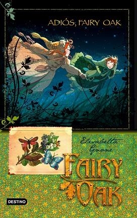 ADIOS, FAIRY OAK | 9788408094463 | Elisabetta Gnone