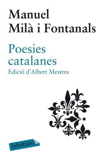 POESIES CATALANES | 9788499302140 | MILA I FONTANALS, MANUEL