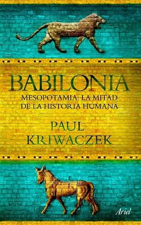 BABILONIA | 9788434469426 | KRIWACZEK, PAUL