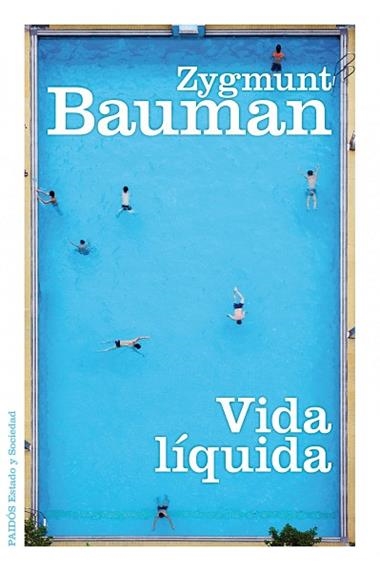 VIDA LIQUIDA | 9788449324543 | BAUMAN, ZYGMUNT