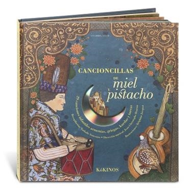 CANCIONILLAS DE MIEL Y PSTACHO + CD | 9788492750092 | SOUSSANA, NATALIE