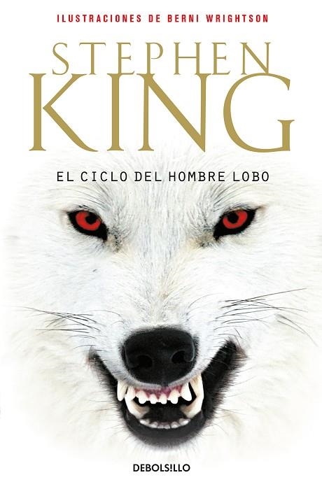 EL CICLO DEL HOMBRE LOBO | 9788499081281 | STEPHEN KING