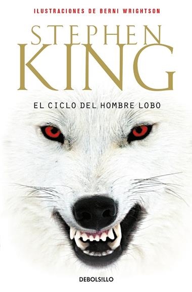 EL CICLO DEL HOMBRE LOBO | 9788499081281 | STEPHEN KING